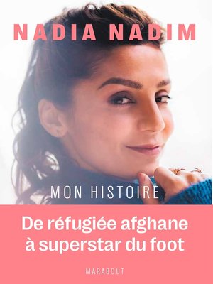 cover image of Nadia Nadim--Mon histoire